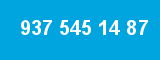 937 545 14 87 937 545 14 87